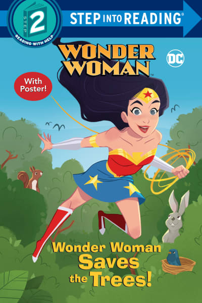 Wonder Woman Saves the Trees! (DC Super Heroes: Wonder Woman) by Christy Webster, Pernille Orum