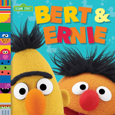 Bert &amp; Ernie (Sesame Street Friends) by Andrea Posner-Sanchez, Random House