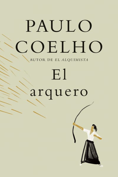 El arquero / The Archer by Paulo Coelho, Christoph Niemann, Margaret Jull Costa