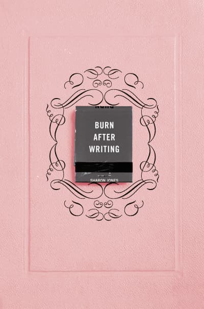 Burn After Writing (Pink) by Sharon Jones