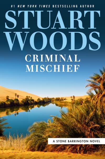 Criminal Mischief by Stuart Woods