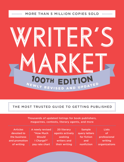 Writer&#039;s Market 100th Edition by Robert Lee Brewer