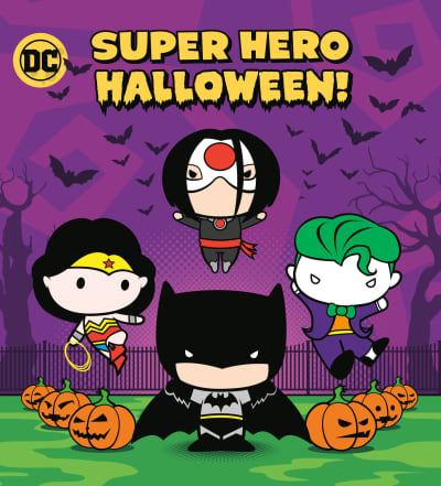 Super Hero Halloween! (DC Justice League) by Random House, Random House