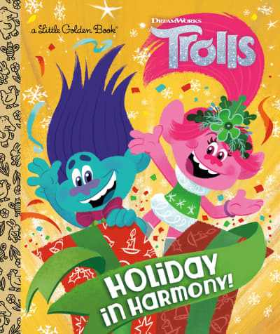 Holiday in Harmony! (DreamWorks Trolls) by Golden Books, Golden Books