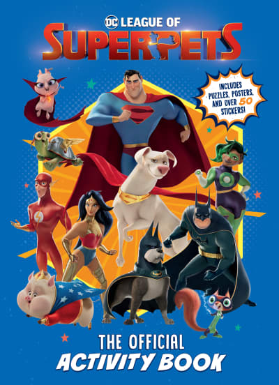 DC League of Super-Pets: The Official Activity Book (DC League of Super-Pets Movie) by Rachel Chlebowski, Random House