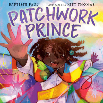 Patchwork Prince by Baptiste Paul, Kitt Thomas
