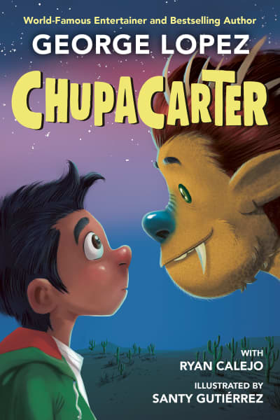 ChupaCarter by George Lopez, Ryan Calejo, Santy Gutierrez