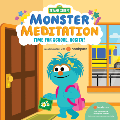 Time for School, Rosita!: Sesame Street Monster Meditation in collaboration with Headspace by Random House, Random House