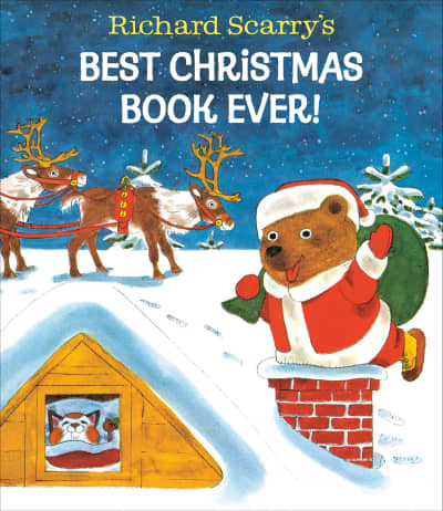 Richard Scarry&#039;s Best Christmas Book Ever! by Richard Scarry