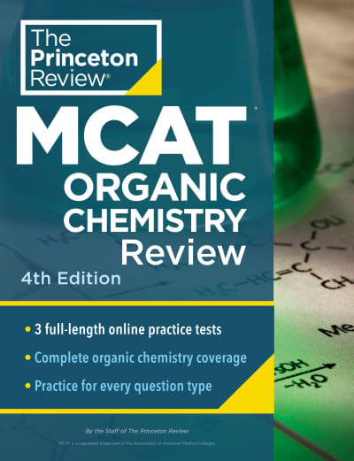 Princeton Review MCAT Organic Chemistry Review, 4th Edition by The Princeton Review