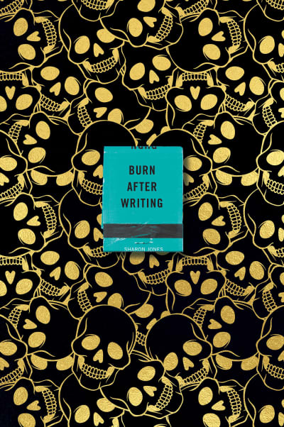 Burn After Writing (Skulls) by Sharon Jones