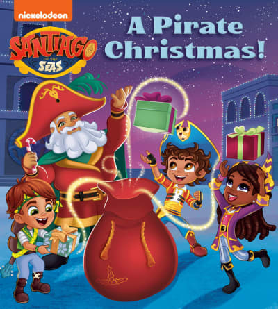 A Pirate Christmas! (Santiago of the Seas) by Random House, Random House