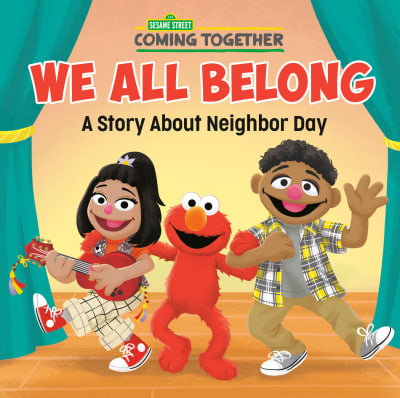 We All Belong (Sesame Street) by Random House, Random House