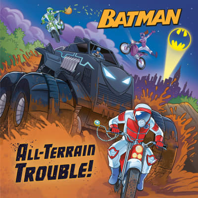 All-Terrain Trouble! (DC Batman) by David Croatto, Anthony Conley