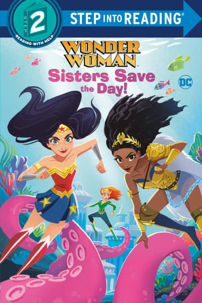 Sisters Save the Day! (DC Super Heroes: Wonder Woman) by Random House, Random House