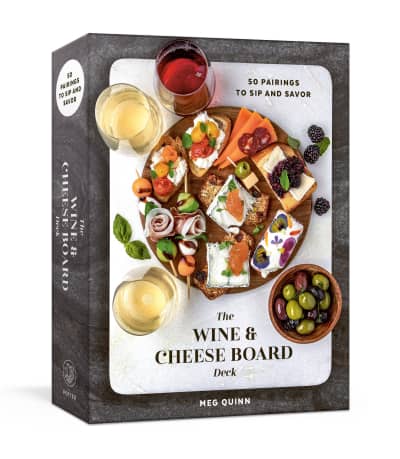 The Wine and Cheese Board Deck by Meg Quinn, Jennifer Fiedler, Haley Davis