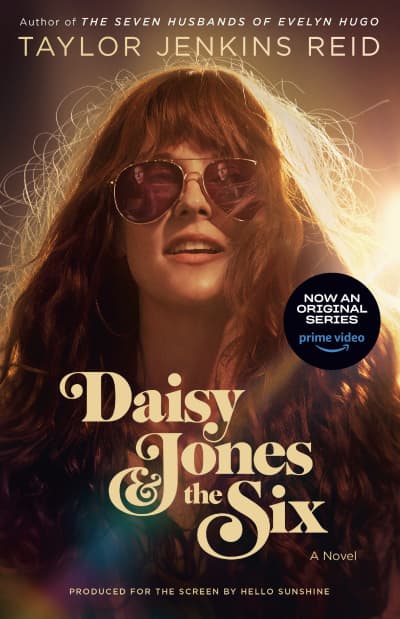 Daisy Jones &amp; The Six (TV Tie-in Edition) by Taylor Jenkins Reid