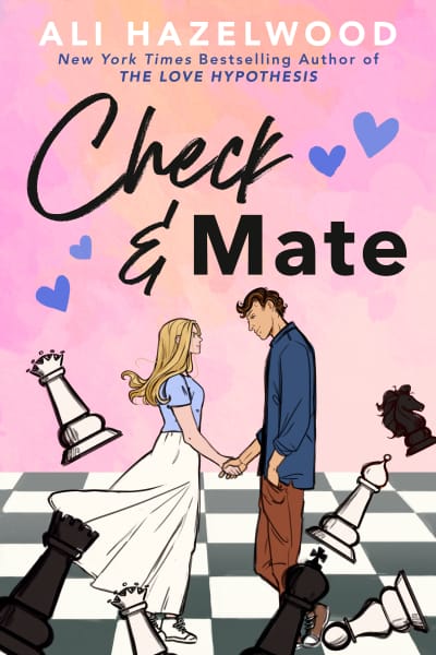 Check &amp; Mate by Ali Hazelwood