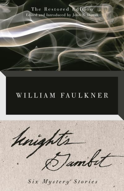 Knight&#039;s Gambit by William Faulkner