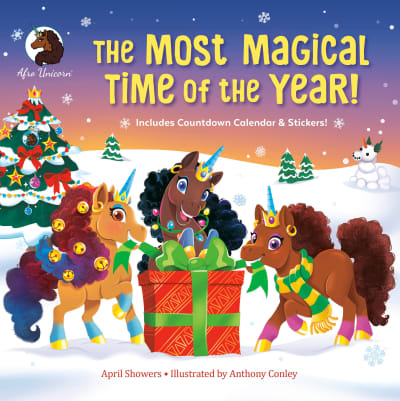 The Most Magical Time of the Year! by April Showers, Anthony Conley