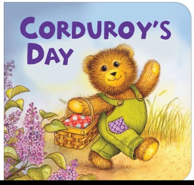 Corduroy&#039;s Day by Don Freeman, Lisa McCue