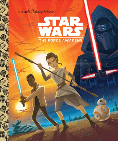 Star Wars: The Force Awakens (Star Wars) by Golden Books, Caleb Meurer