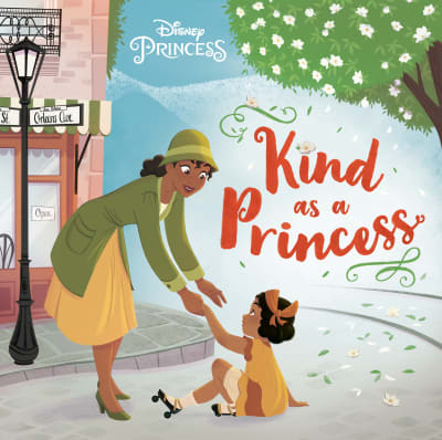 Kind as a Princess (Disney Princess) by Catherine J. Manning, Sarah Conradsen