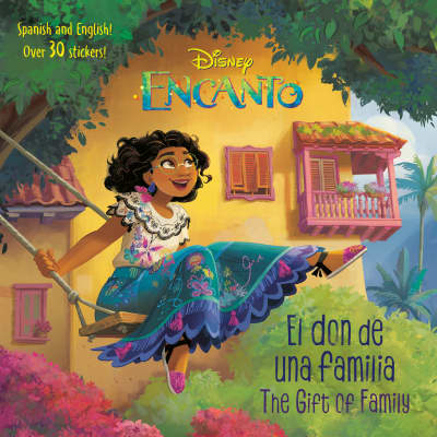 El don de una familia/The Gift of Family (Disney Encanto) by Susana Illera Martínez, The Disney Storybook Art Team