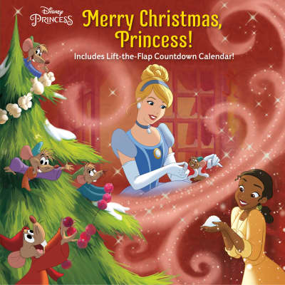 Merry Christmas, Princess! (Disney Princess) by Nicole Johnson, Disney Storybook Art Team