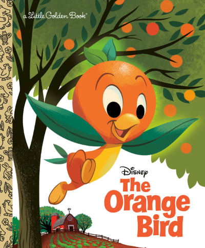 The Orange Bird (Disney Classic) by Jason Grandt, Scott Tilley