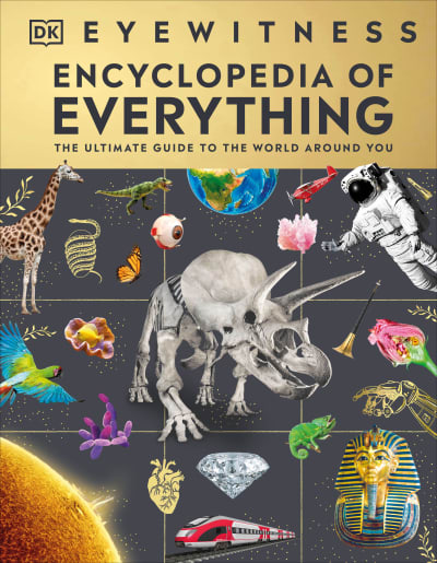 Eyewitness Encyclopedia of Everything by DK, Fran Baines