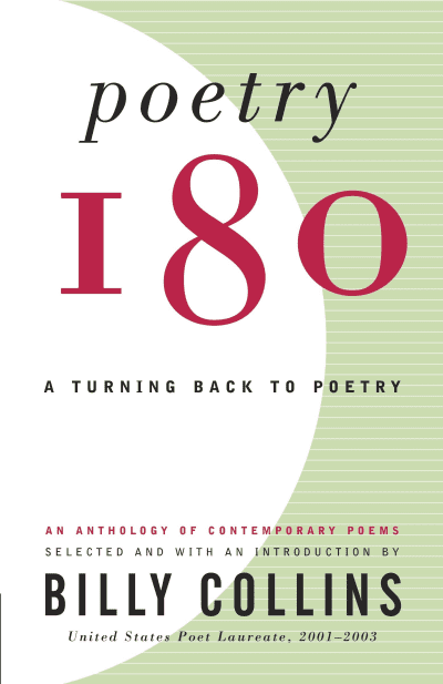 Poetry 180 by Billy Collins, Billy Collins