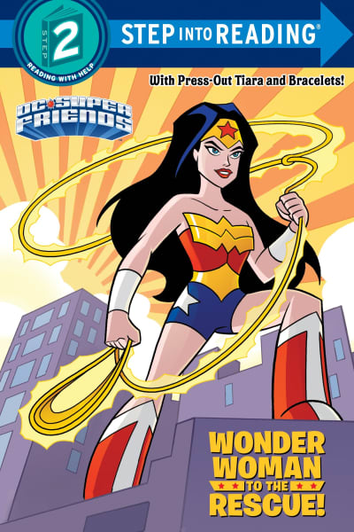 Wonder Woman to the Rescue! (DC Super Friends) by Courtney Carbone, Erik Doescher