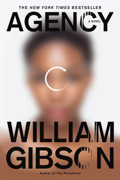 Agency by William Gibson