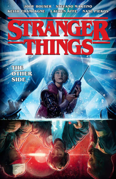 Stranger Things: The Other Side (Graphic Novel) by Jody Houser, Stefano Martino, Keith Champagne