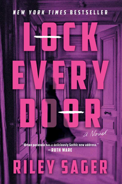 Lock Every Door by Riley Sager