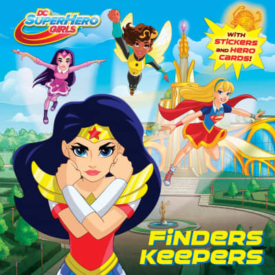 Finders Keepers (DC Super Hero Girls) by Courtney Carbone, Tomato Farm