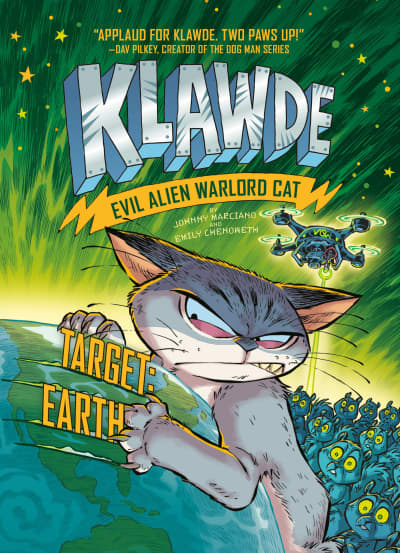 Klawde: Evil Alien Warlord Cat: Target: Earth #4 by Johnny Marciano, Emily Chenoweth, Robb Mommaerts