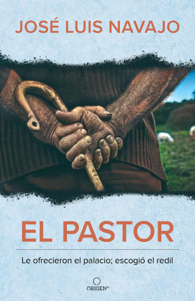 El pastor: Le ofrecieron el palacio; escogió el redil / The Shepherd: They Offer ed Him the Palace, but He Chose the Stables by José Luis Navajo