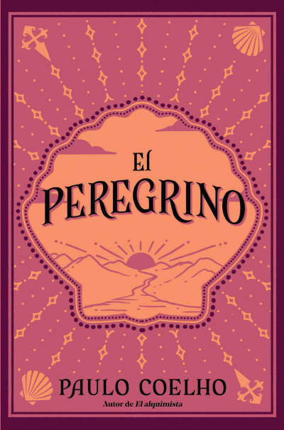 El peregrino (Edición conmemorativa 35 aniversario)  / The Pilgrimage by Paulo Coelho