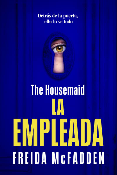 The Housemaid (La empleada) by Freida McFadden