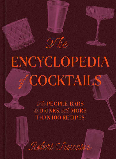 Best cocktail recipe books: Mix the perfect drinks at home, from classic to  new tipples