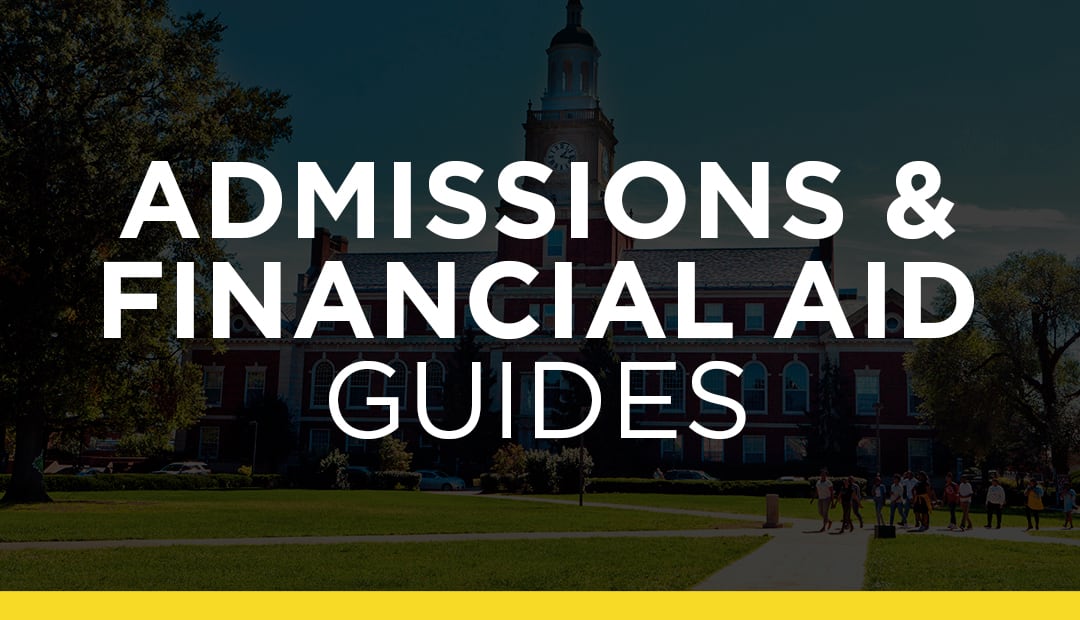 Admissions &amp; Financial Aid Guides