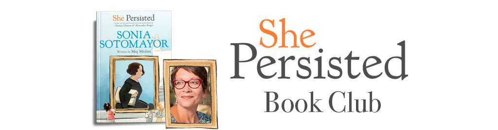 Sonia Sotomayor She Persisted Book Club