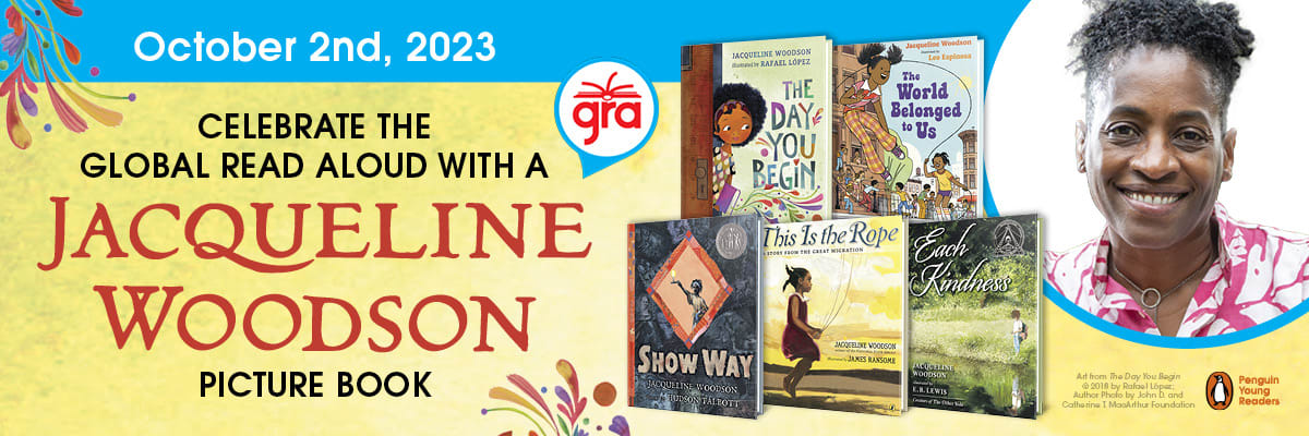 Celebrate the Global Read Aloud with a Jacqueline Woodson  picture book!