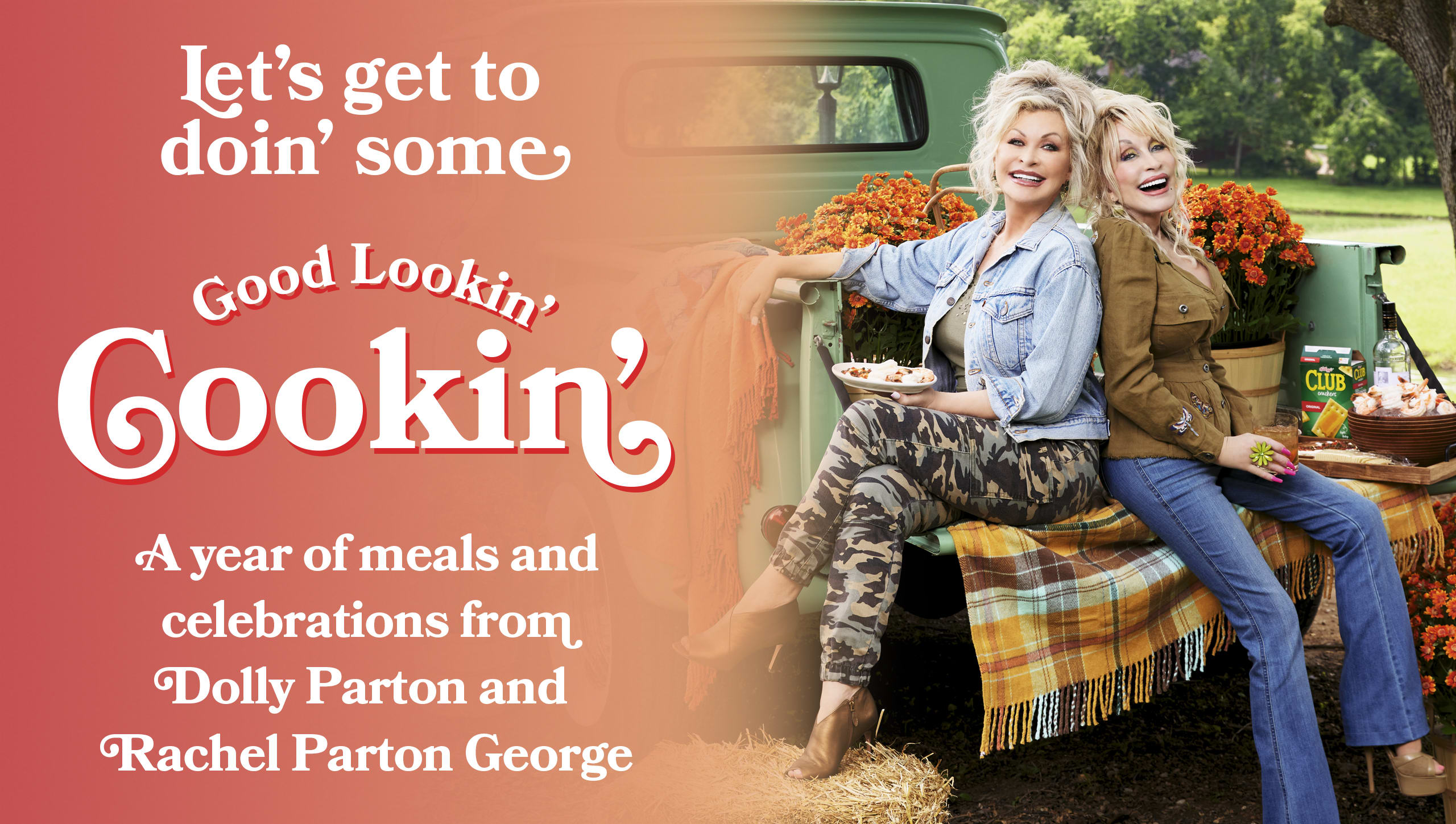 A year of meals and celebrations from Dolly Parton and Rachel Parton George