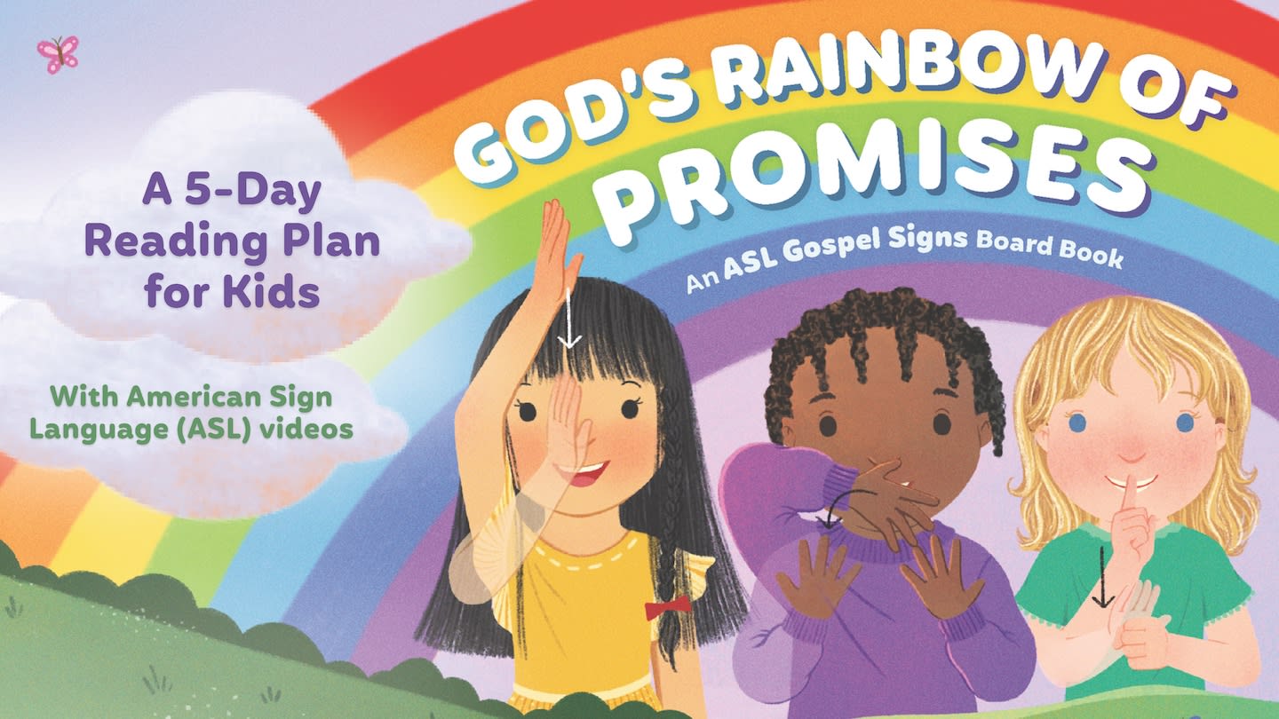 5-day reading plan for kids with American Sign Language (ASL) videos