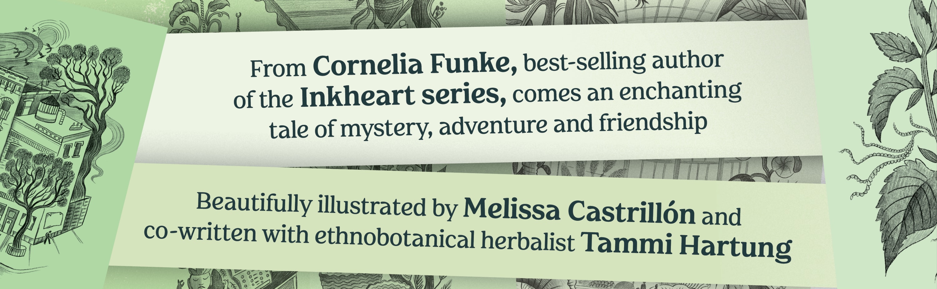 from cornelia funke, best-selling author of the Inkheart series