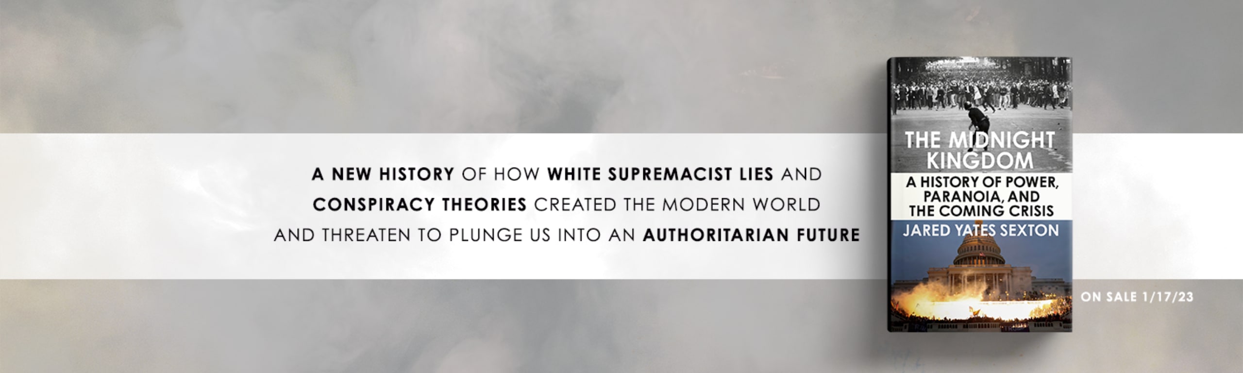 A new history of how white supremacist lies and conspiracy theories created the modern world and threaten to plunge us into an authoritarian future.