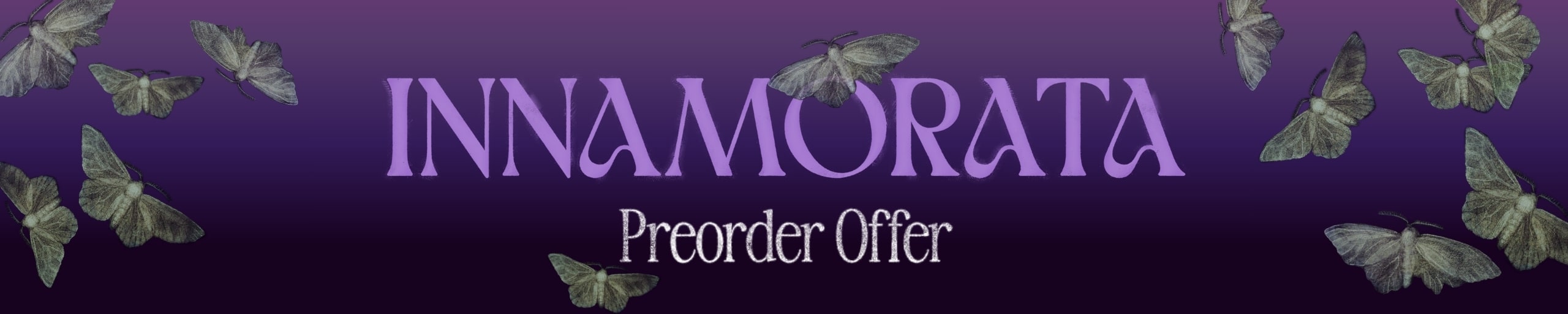 Innamorata Preorder Offer